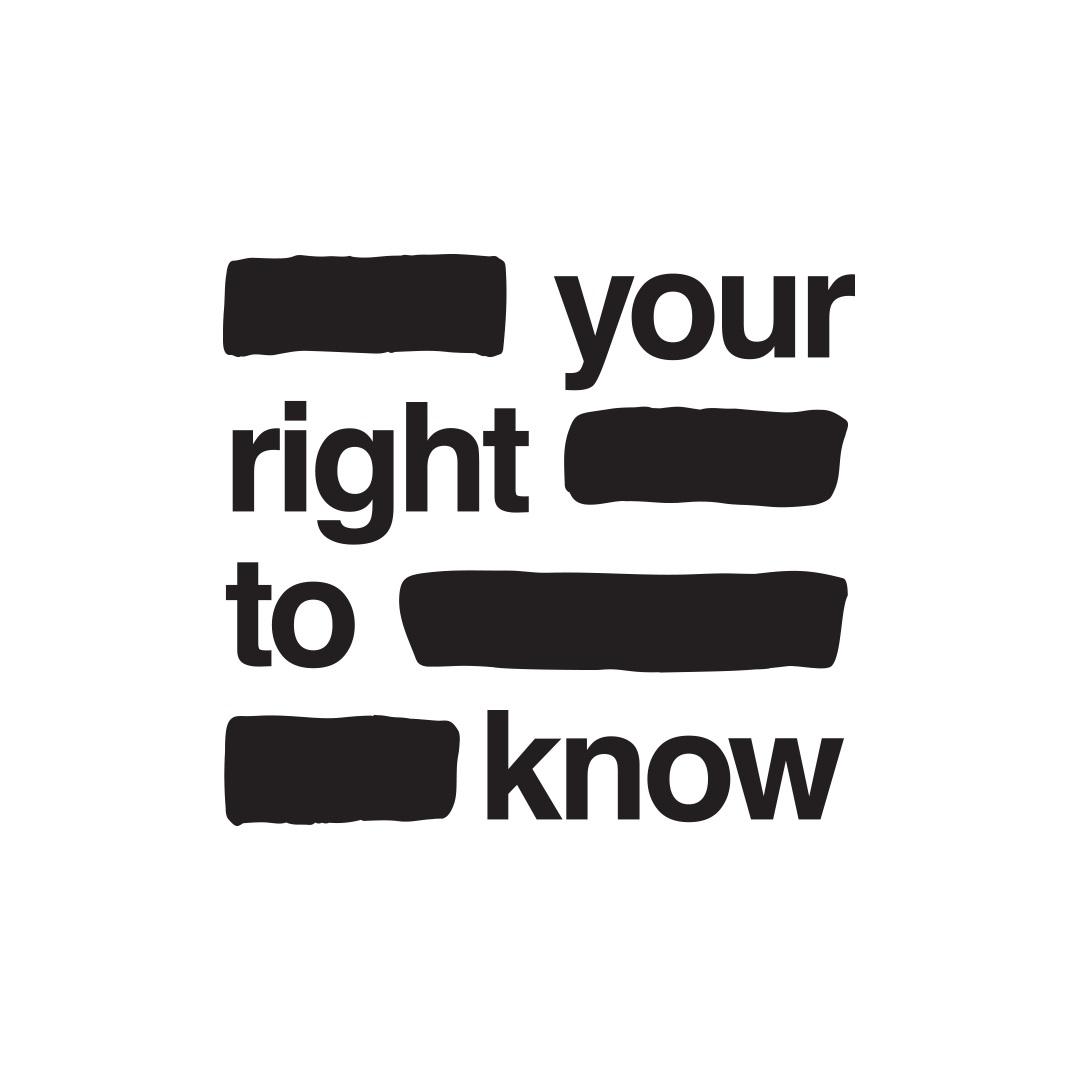 La campagne "Your Right to Know" entend protester contre le recul de la liberté presse et la culture du secret au sein du gouvernement en Australie. [yourrighttoknow.com.au]