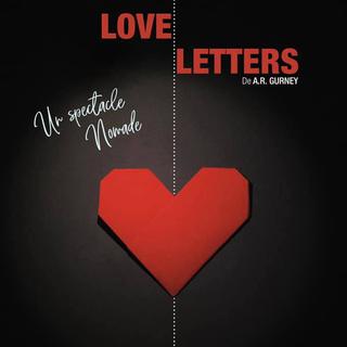 Affiche de "Love letters", le spectacle nomade de Deborah et Frédéric Landenberg. [facebook.com/deborah.fred.merlin.arsene]