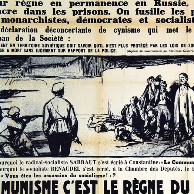"Le communisme c'est le règne du crime. Le Parti communiste est un parti d'assassins", affiche éditée par l'imprimerie du Service de propagande, Paris, vers 1930 (80 x 120 cm).