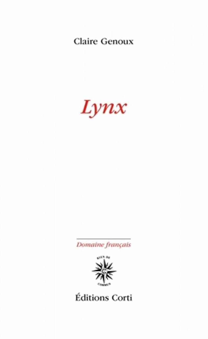 Lynx, de Claire Genoux (Editions Corti).Editions Corti [Editions Corti]