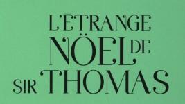 La couverture du livre "L'étrange Noël de Sir Thomas". [éditions Okama]