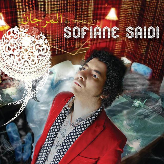 Album "El Mordjane" de Sofiane Saidi [Sofiane Saidi]