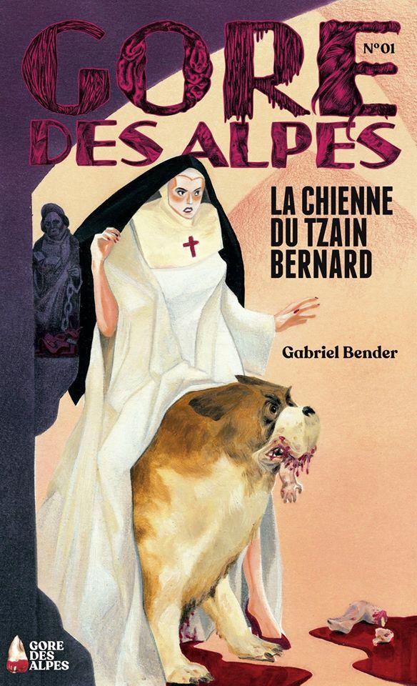 La couverture de "La chienne du Tzain Bernard" de Gabriel Bender. [facebook.com/goredesalpes - ivailoandreev]