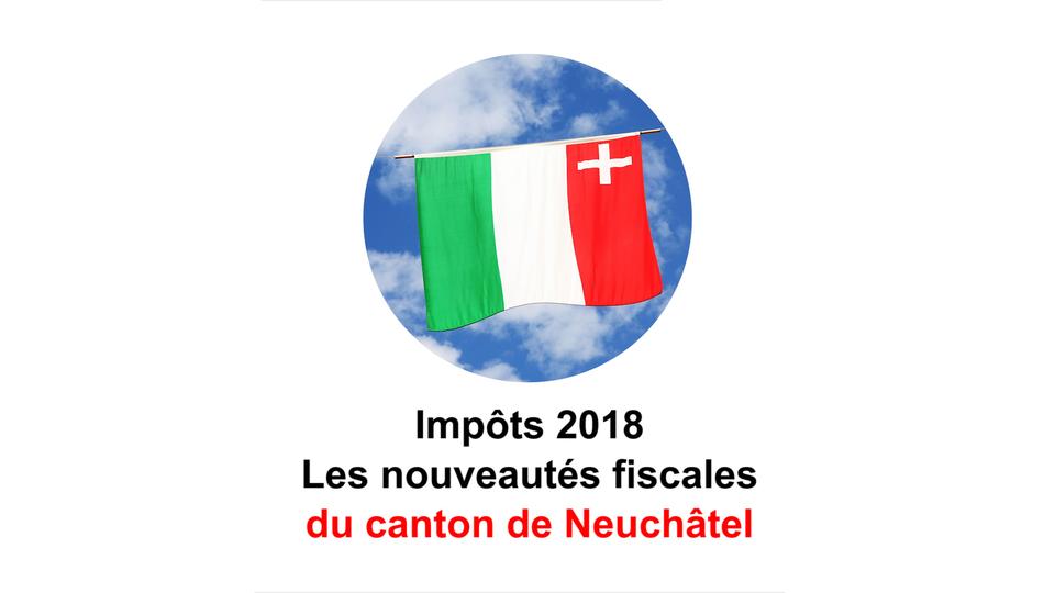 Impôts 2018 - Neuchâtel. [RTS - RTS]