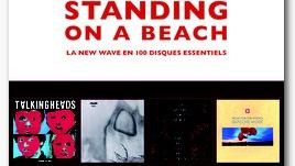 La couverture du livre "Standing on a Beach, la new wave en 100 disques essentiels". [Le Mot et le Reste - DR]