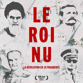 L'affiche du film "Le roi nu - La révolution en 18 fragments" réalisé par Andreas Hoessli. [vincafilm.ch]