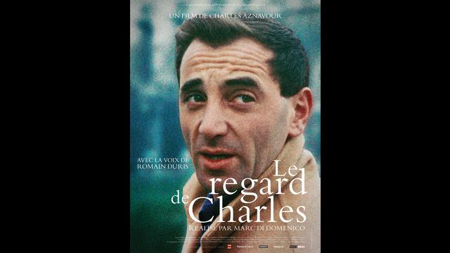 L'affiche du documentaire "Le regard de Charles". [DR]