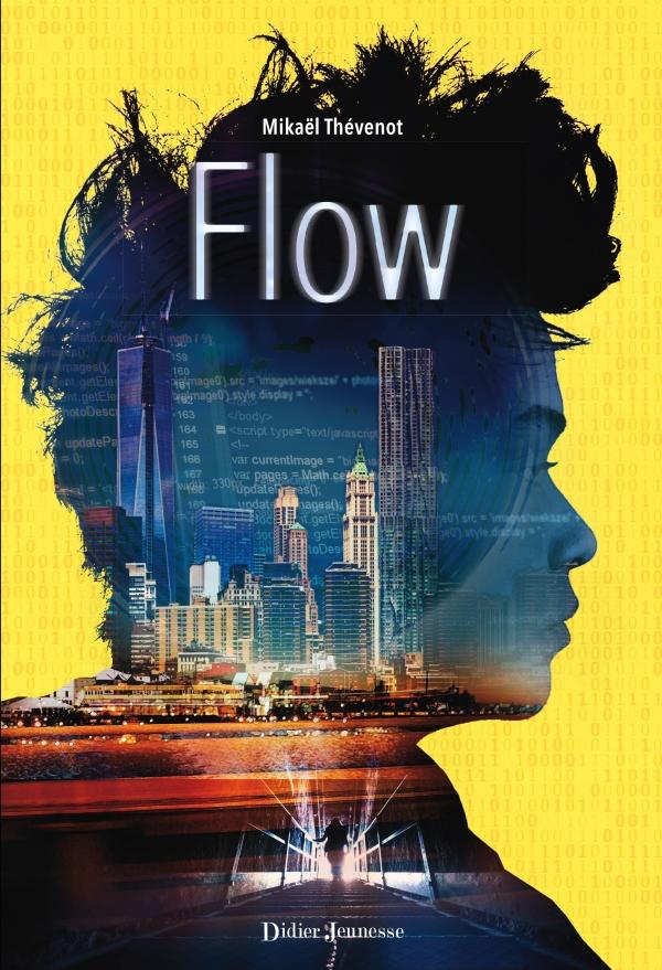 Flow, de Mikaël Thévenot. Tome 1. [Didier Jeunesse]