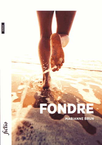 La couverture du livre "Fondre" de Marianne Brun. [BNS Press]