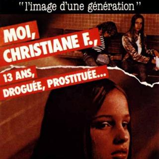 Affiche de "Moi, Christiane F. ..13 ans, droguée et prostituée".