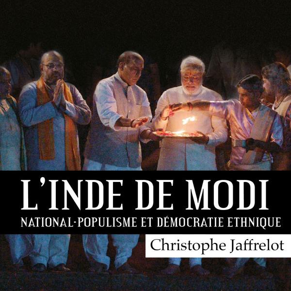 La couverture de "L'Inde de Modi: national-populisme et démocratie ethnique" de Christophe Jaffrelot aux Éditions Fayard. [Éditions Fayard]
