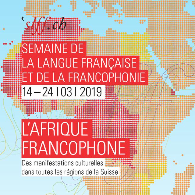 Visuel de La semaine de la langue française et de la francophonie 2019. [slff.ch]