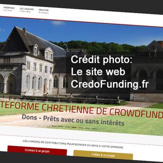 CredoFunding.fr, plateforme de financement participatif pour les projets chrétiens. [CredoFunding.fr]