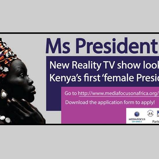 Le Kenya lance l'émission de téléréalité "Ms President" pour lutter contre les préjugés sexistes [Twitter @KTNAfrica - DR]
