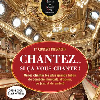 Le flyer du concert "Chantez… Si ça vous chante!". [lyricomedies.com]