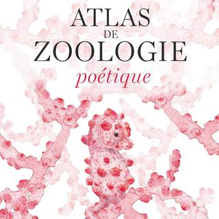"Atlas de zoologie poétique", d’Emmanuelle Pouydebat, illustrations de Julie Terrazzoni.
éditions Arthaud [éditions Arthaud]