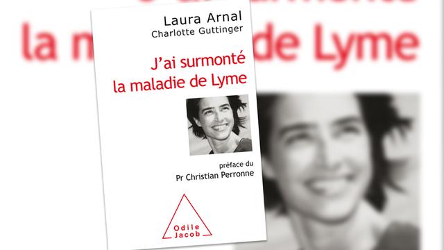 Couverture du livre témoignage "J'ai surmonté la maladie de Lyme" de Laura Arnal. [Odile Jacob/RTS]