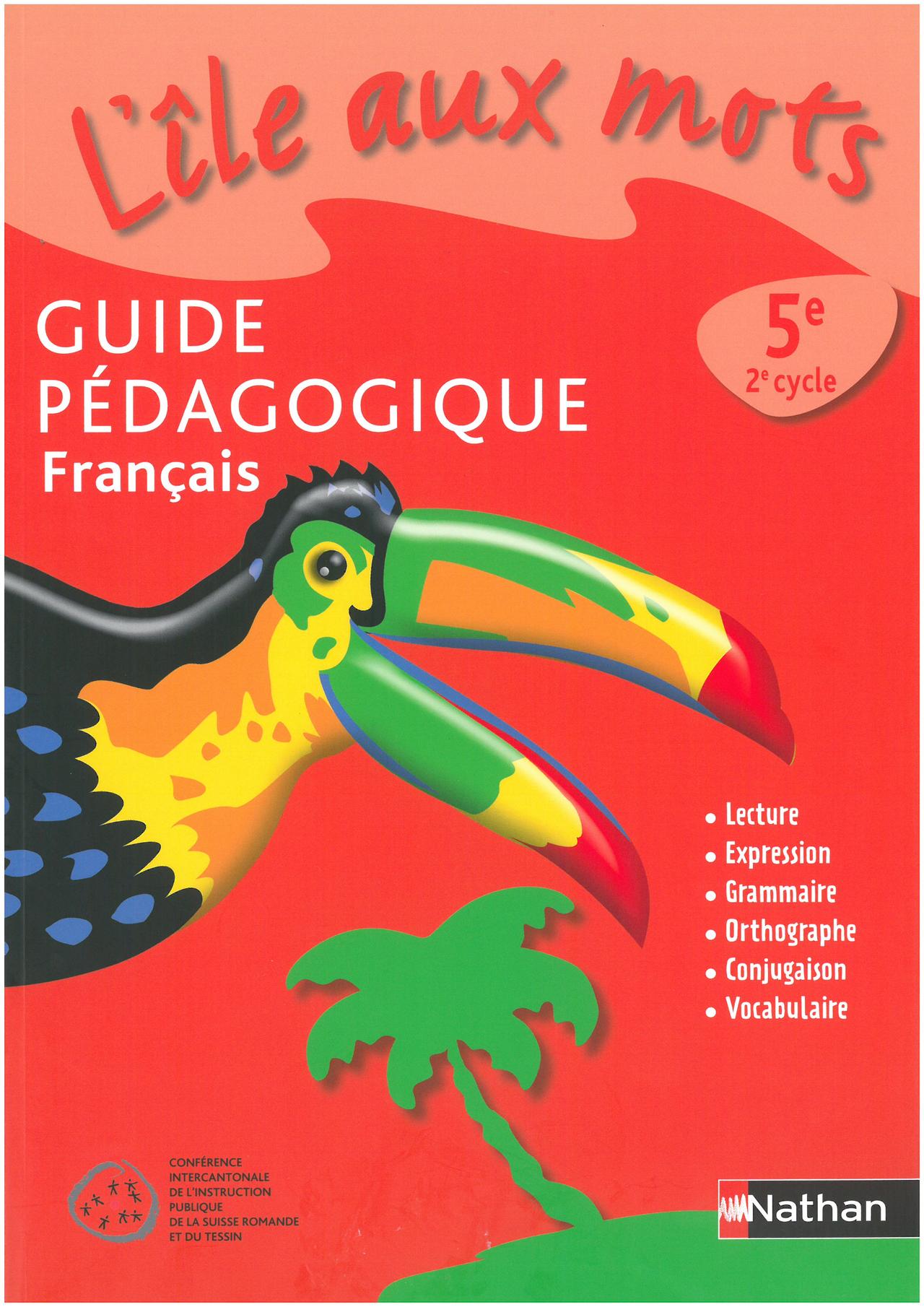 Le manuel de français, L’île aux mots, 2e cycle (5P)