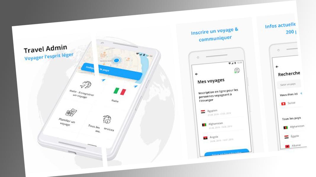 Le DFAE lance l'application "Travel Admin" pour les séjours à l'étranger [play.google.com]