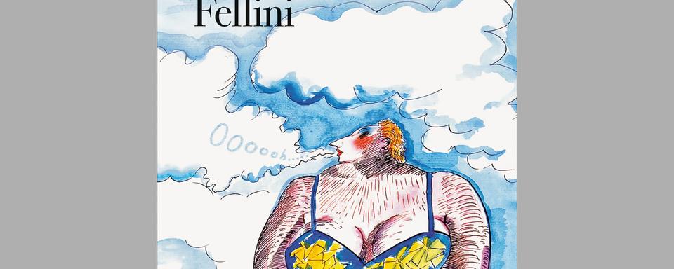 Federico Fellini, Le Livre de mes rêves (Flammarion). [Flammarion]