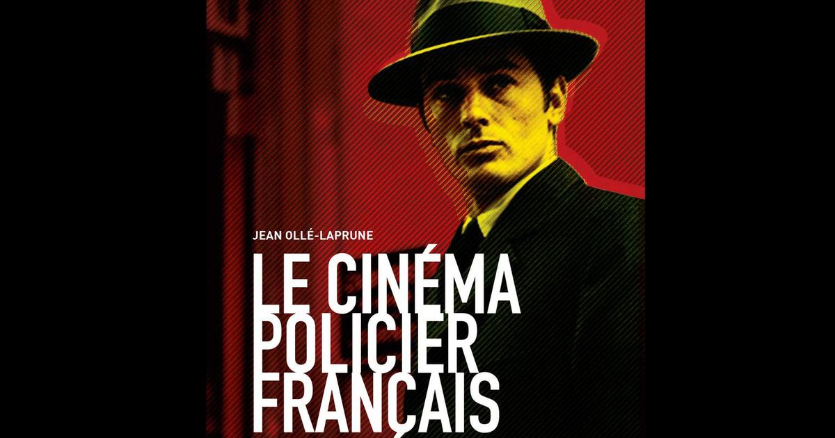 Cent films du cin ma policier fran ais analys s dans un livre