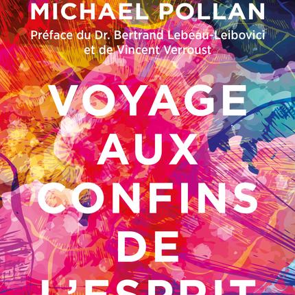 Voyage aux confins de lʹesprit (éditions Quanto). [epflpress.org]