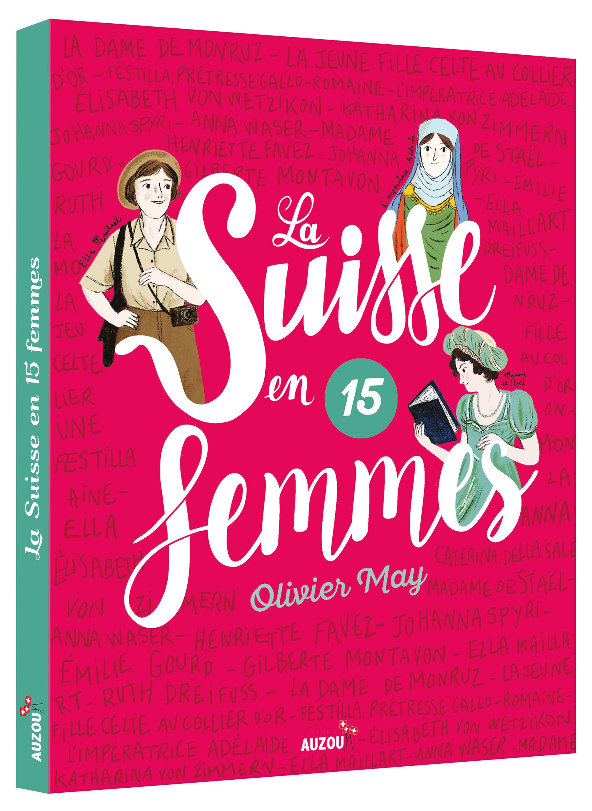 La couverture du livre "La Suisse en 15 femmes". [éditions Auzou]