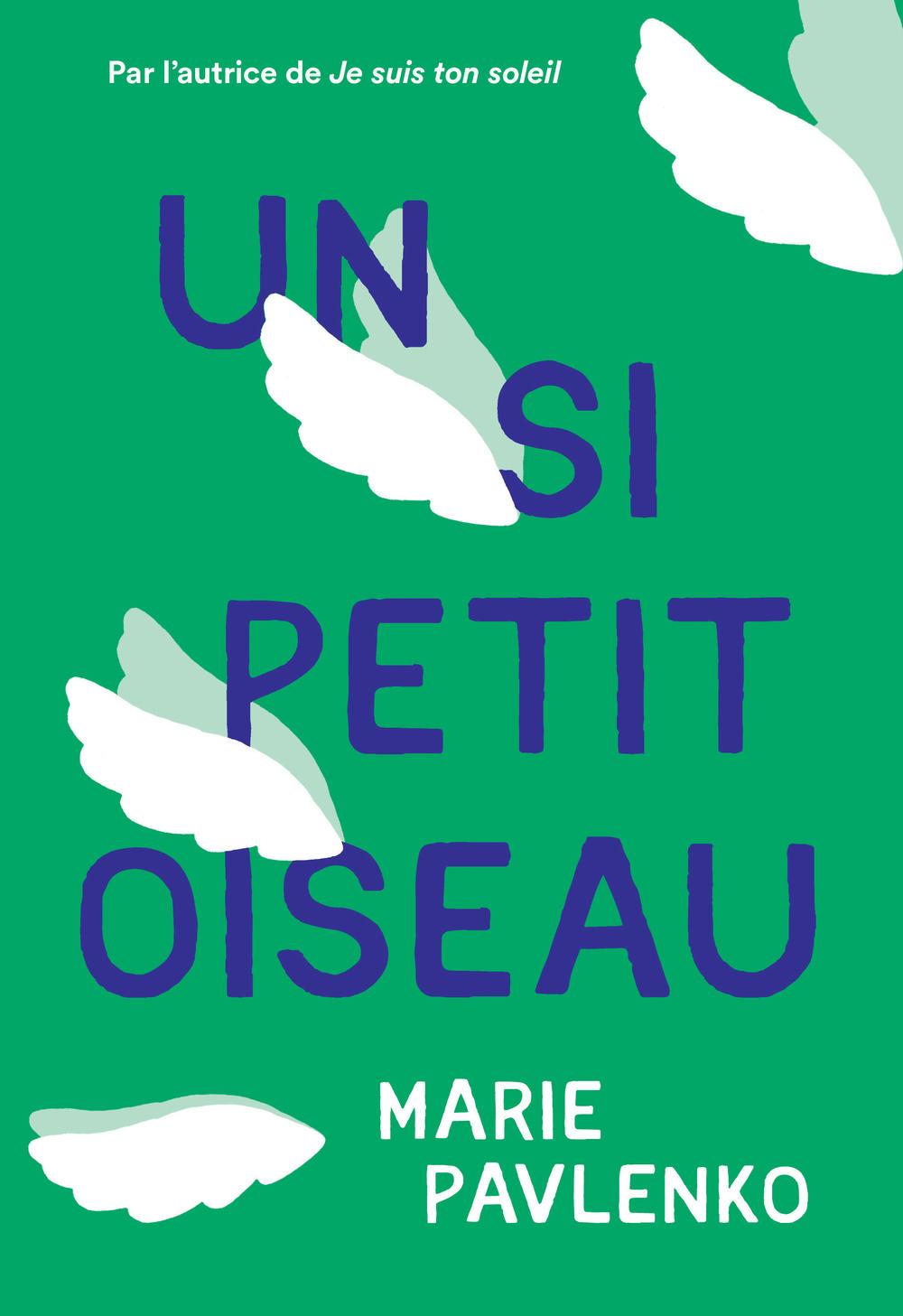 La couverture d'Un si petit oiseau, de Marie Pavlenko. [Flammarion jeunesse]