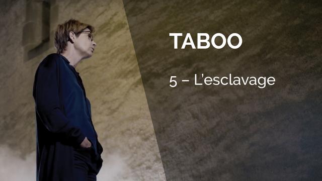 Taboo - L'esclavage [BBC]