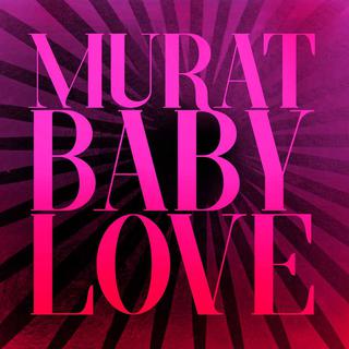 La pochette de l'album de Jean-Louis Murat, "Baby Love". [DR]