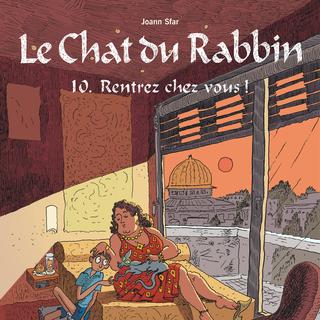 La couverture de l'album "Rentrez chez vous!" de la série "Le Chat du Rabbin" de Joann Sfar. [Dargaud]