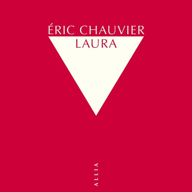 La couverture du livre d'Eric Chauvier, "Laura". [Editions Allia]