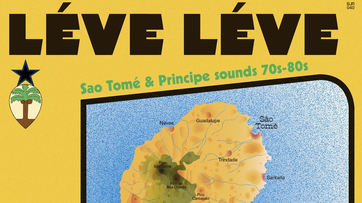 "Léve Léve", une compilation de musiques de Sao Tomé-et-Principe. [lesdisquesbongojoe.bandcamp.com - DR]