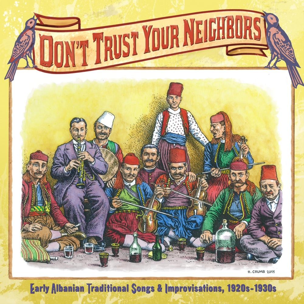 "Dont Trust Your Neighbors", pochette dessinée par  Robert Crumb. [Hinter Records.]