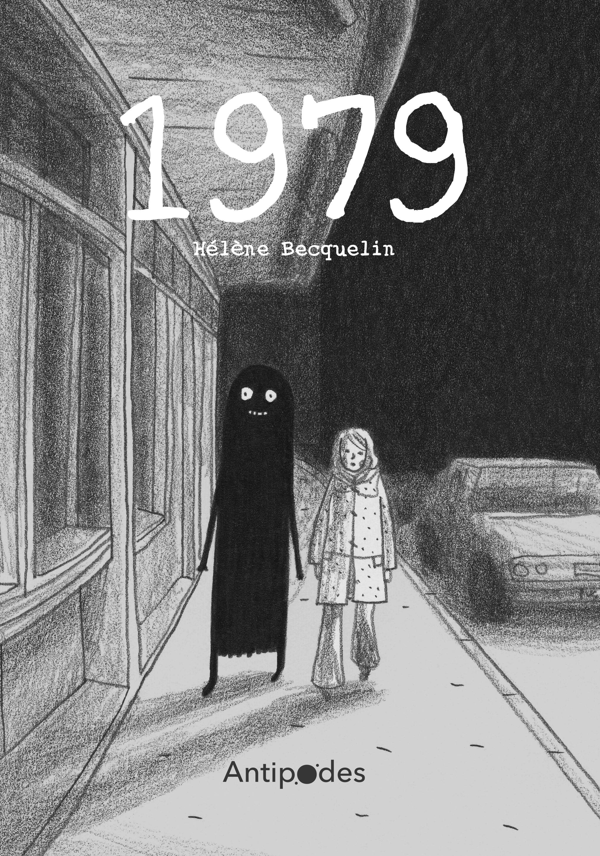 La couverture de la BD "1979" d'Hélène Becquelin. [Antipodes]