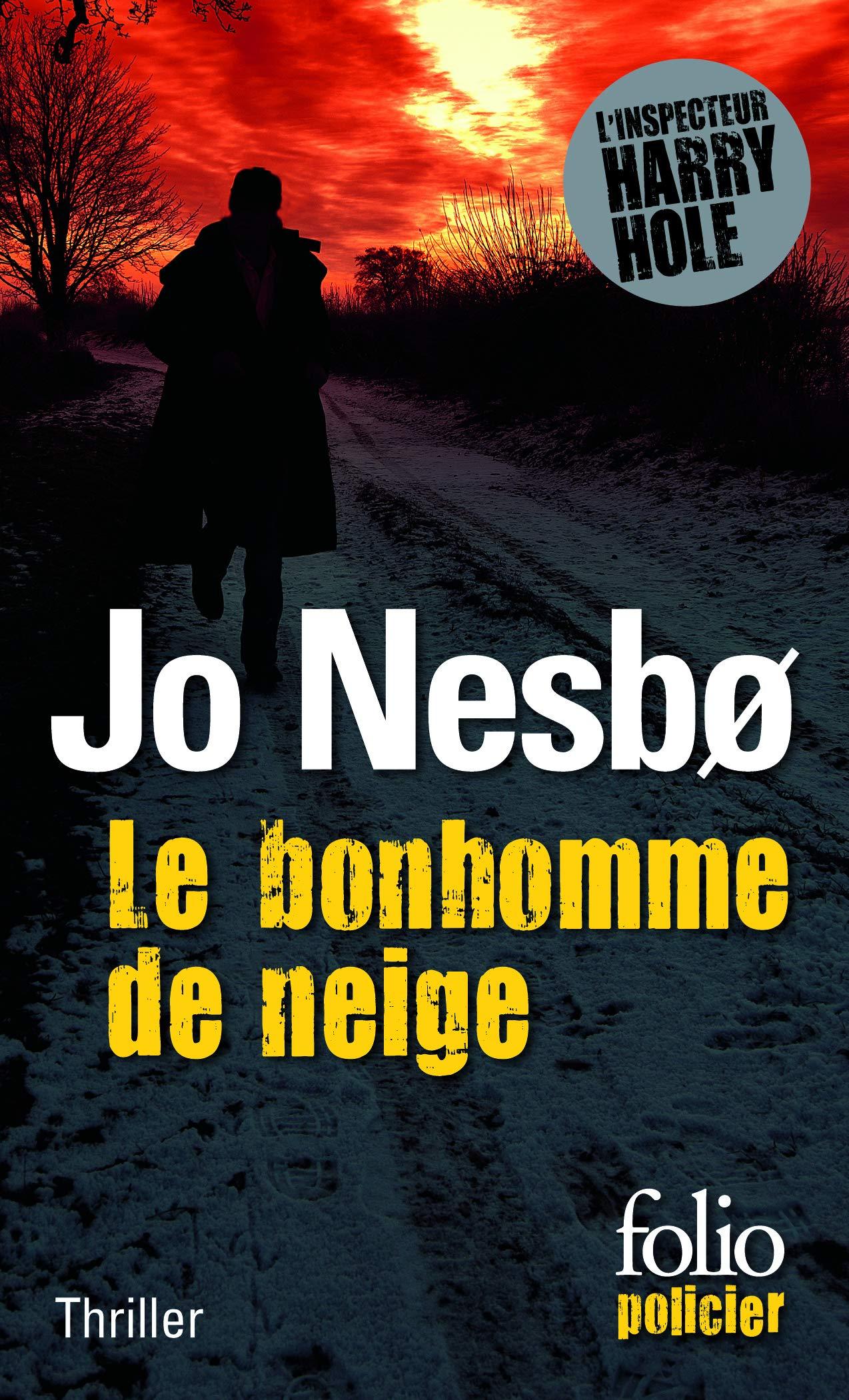La couverture du livre "Le bonhomme de neige" de Jo Nesbo. [Folio policier]