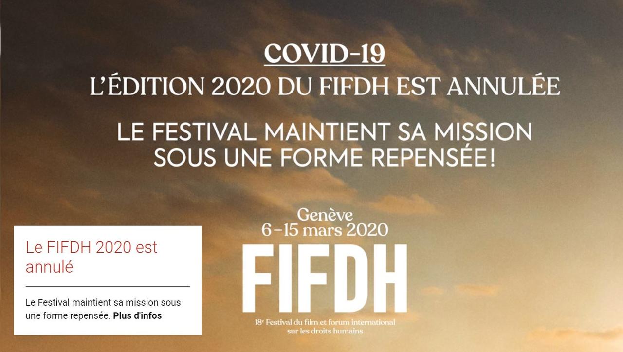 Le FIFDH n'aura pas lieu cette année. [fifdh.org]