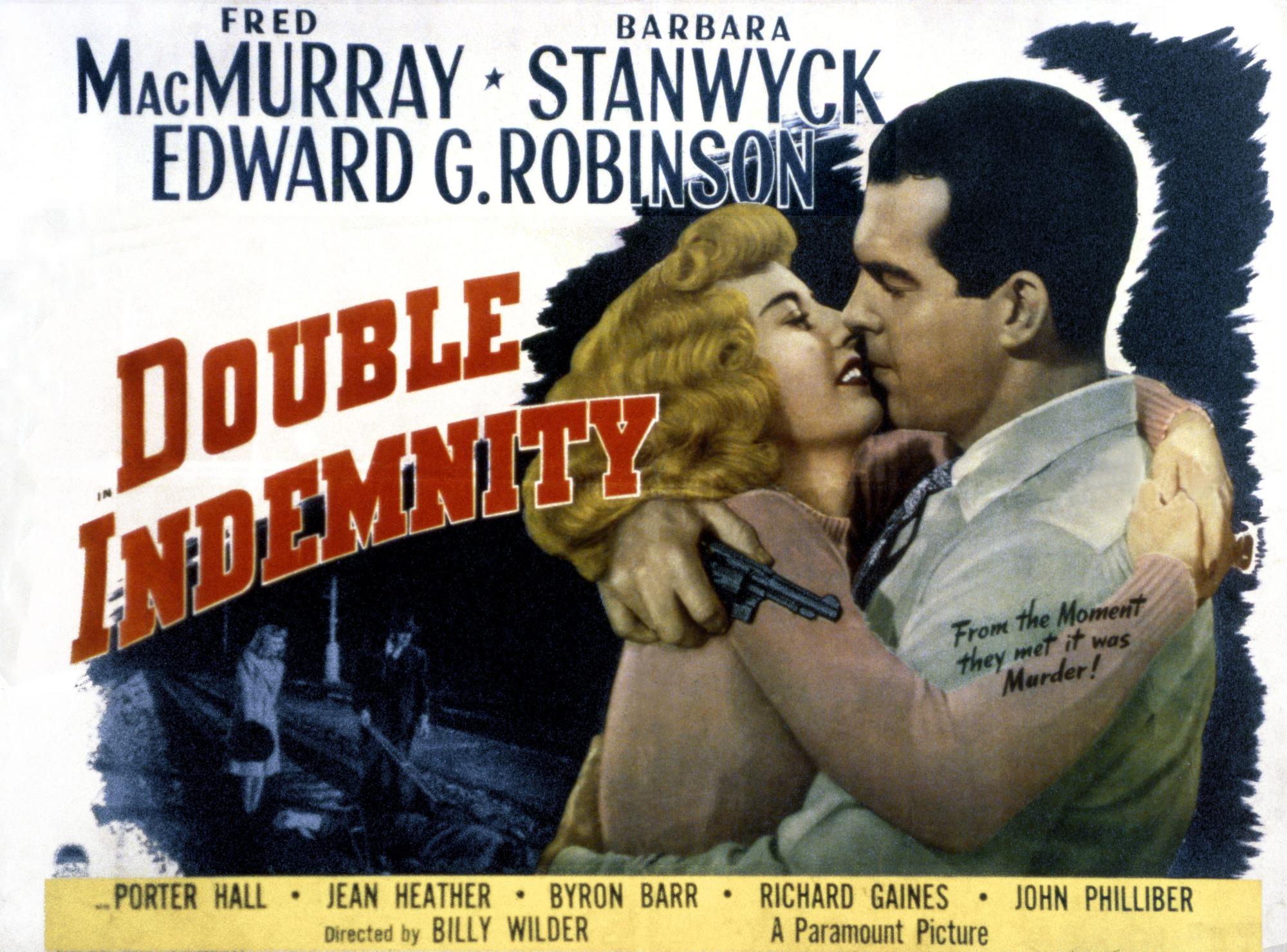L'affiche du film "Assurance sur la mort" ("Double Indemnity") de Billy Wilder, souvent considéré comme l'archétype du film noir.