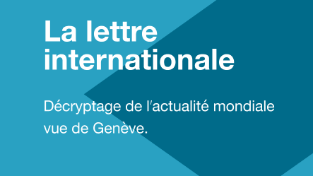 La lettre internationale - GenèveVision [RTS]