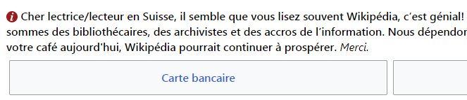 Une partie du bandeau qui s'affiche, en janvier 2020, sur l'écran des internautes qui se connectent à Wikipedia depuis la Suisse [fr.wikipedia.org]