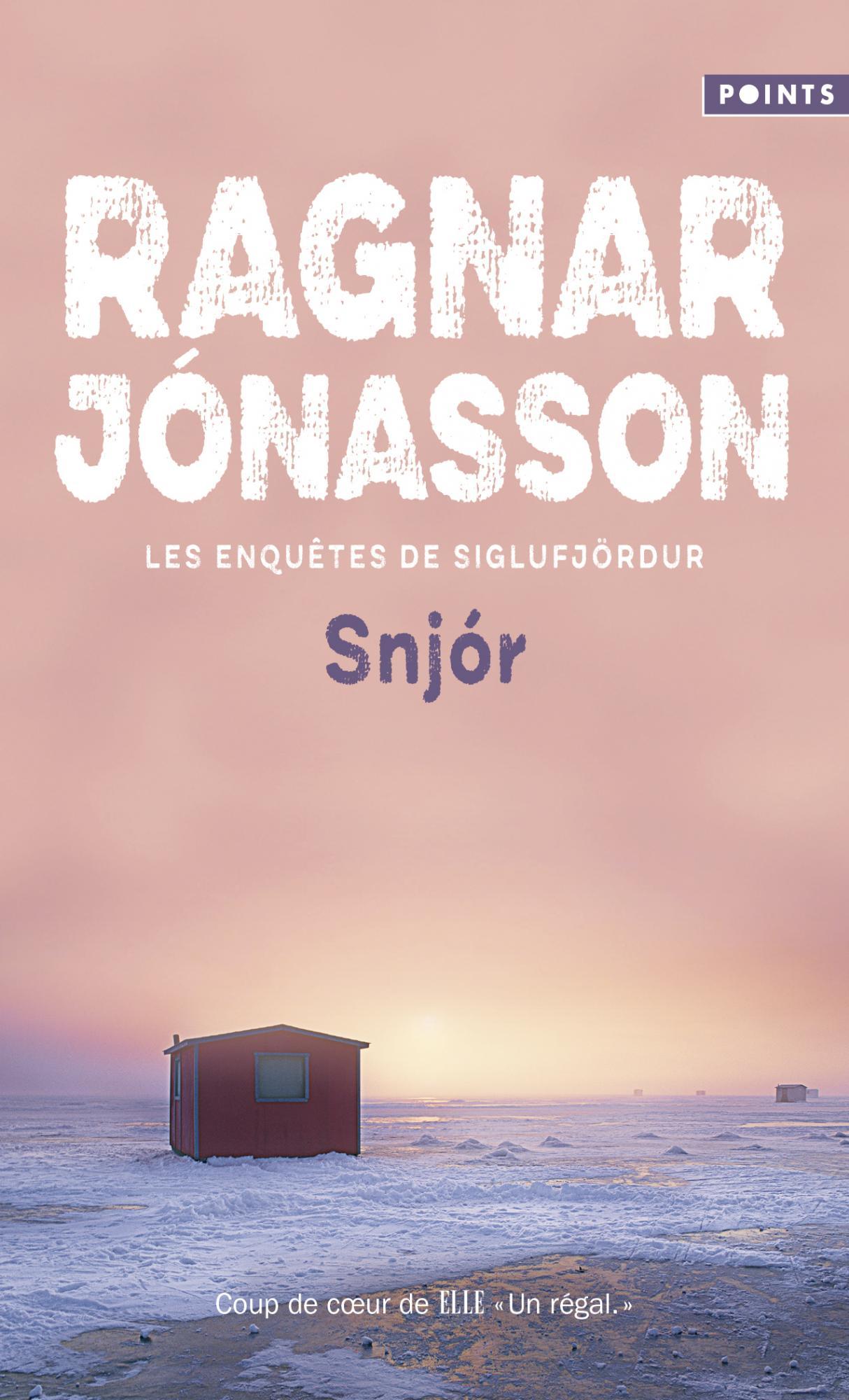 La couverture du livre "Snjór" de Ragnar Jónasson. [Editions Points]