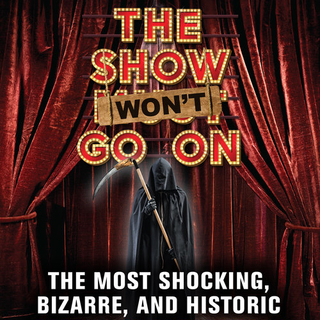 "The Show Won't Go On" de Jeff Abraham et Burt Kearns (Éditions Chicago Review Press). [theshowwontgoon.com - DR]
