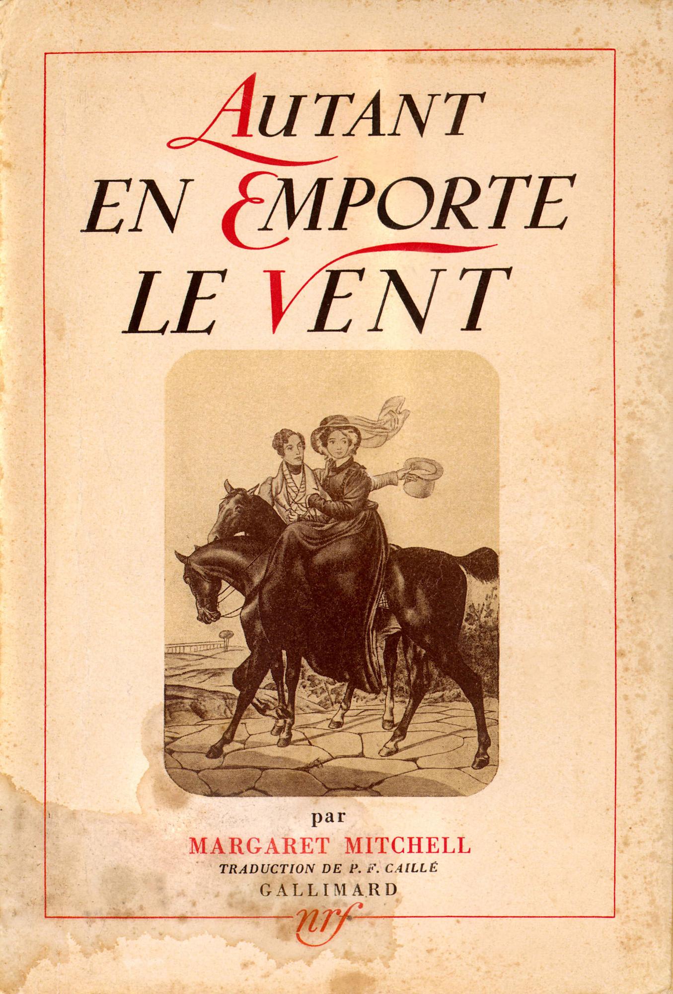 La couverture de la première édition de la version française de "Autant en emporte le vent", paru en 1938 aux éditions Gallimard. [Roger-Viollet via AFP]