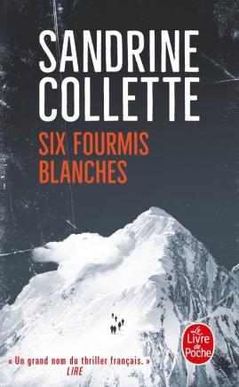 La couverture du livre "Six fourmis blanches" de Sandrine Collette. [Livre de Poche]