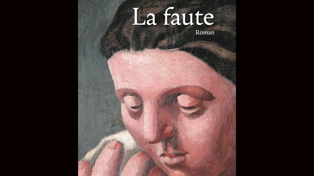 La couverture du livre "La Faute" de Daniel Monnat. [éditions Slatkine]
