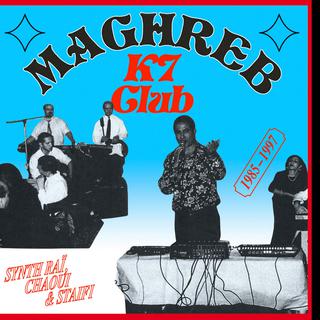 La pochette de l'album "Maghreb K7 Club". [Bongo-Joe]