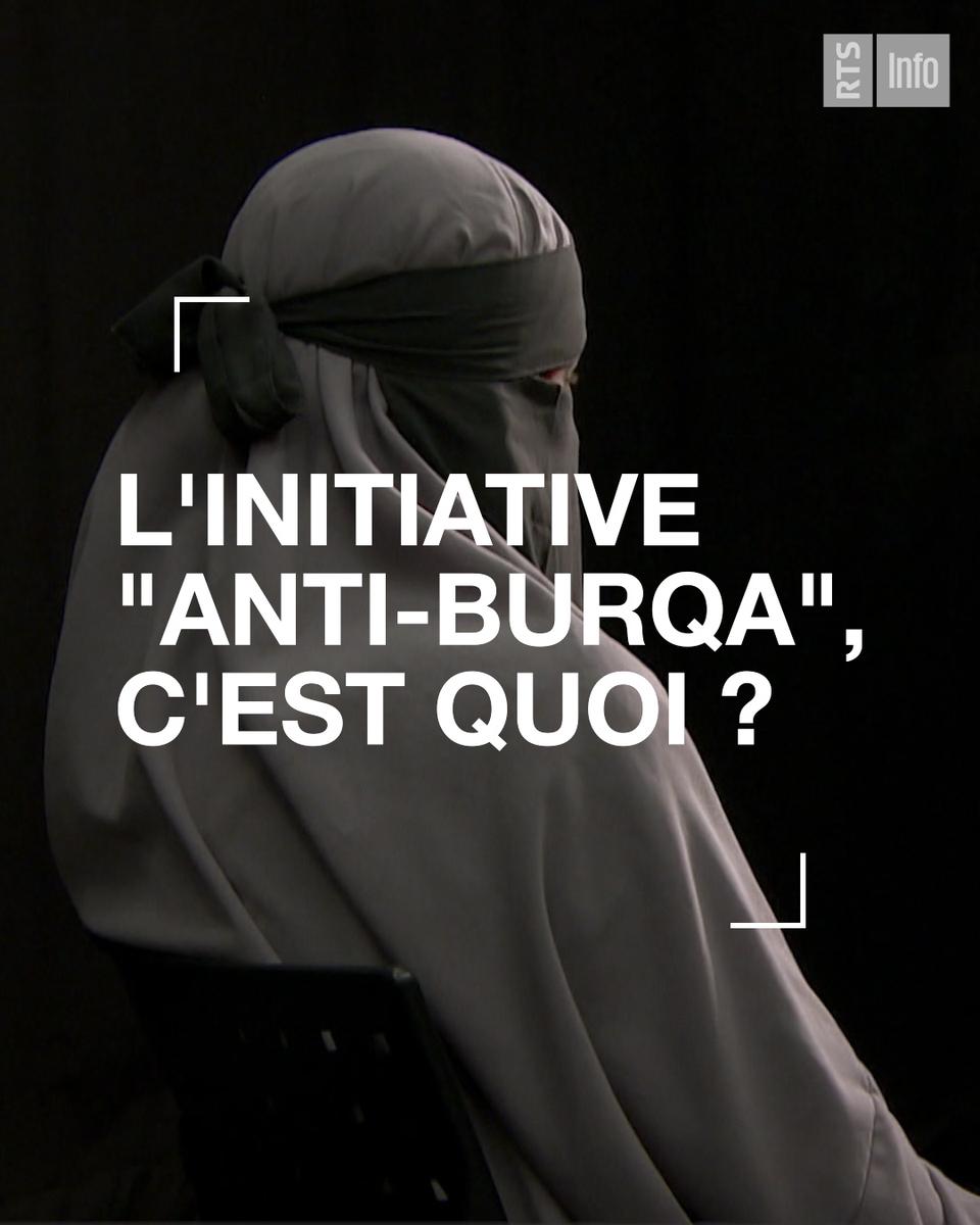 L'initiative "anti-burqa", c'est quoi? [RTS]