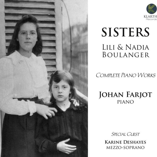 La pochette de l'album "Sisters" de Lili et Nadia Boulanger. [Klarthe]