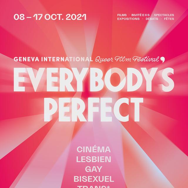 L'affiche de l'édition 2021 du festival Everybody's Perfect, Geneva International Queer Film Festival [Geneva International Queer Film Festival]