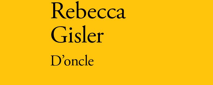 La couverture du livre "D'Oncle" de Rebecca Gisler. [Editions Verdier]